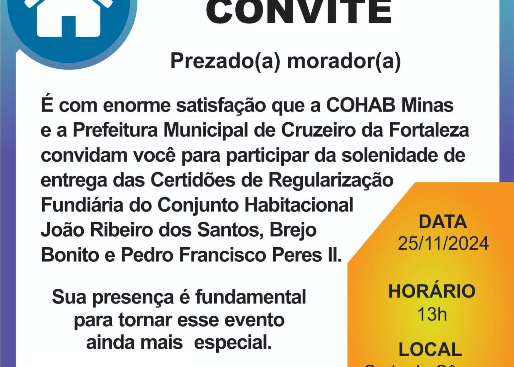 Convite para a entrega das Certidões de Regularização Fundiária 